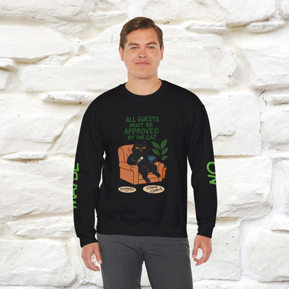 ''All Guests Must Be Approved...'' |Cat Sweatshirt | Nunu&Miao Studio