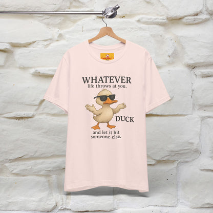 "Whatever Life Throws At You " Funny Duck T-shirt |Nunu&Miao Studio - Nunu&Miao Studio