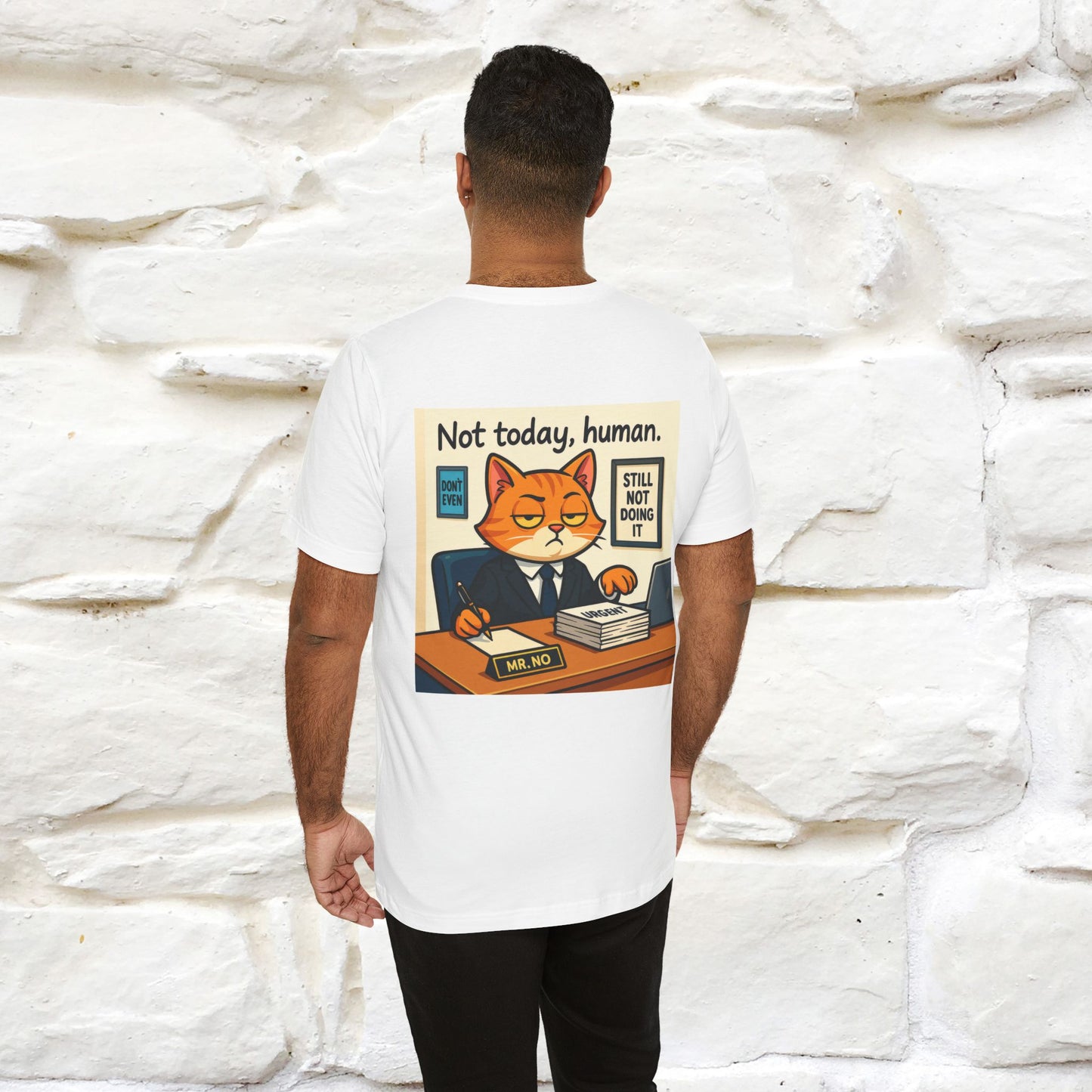 ''Not Today, Human''|  Sarcastic Cat T-Shirt | Front & Back Design | Nunu&Miao Studio