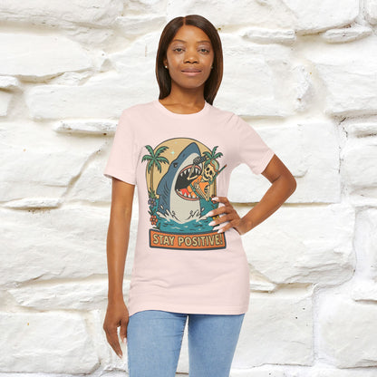 "Stay Positive" Funny T-shirt |Nunu&Miao Studio - Nunu&Miao Studio