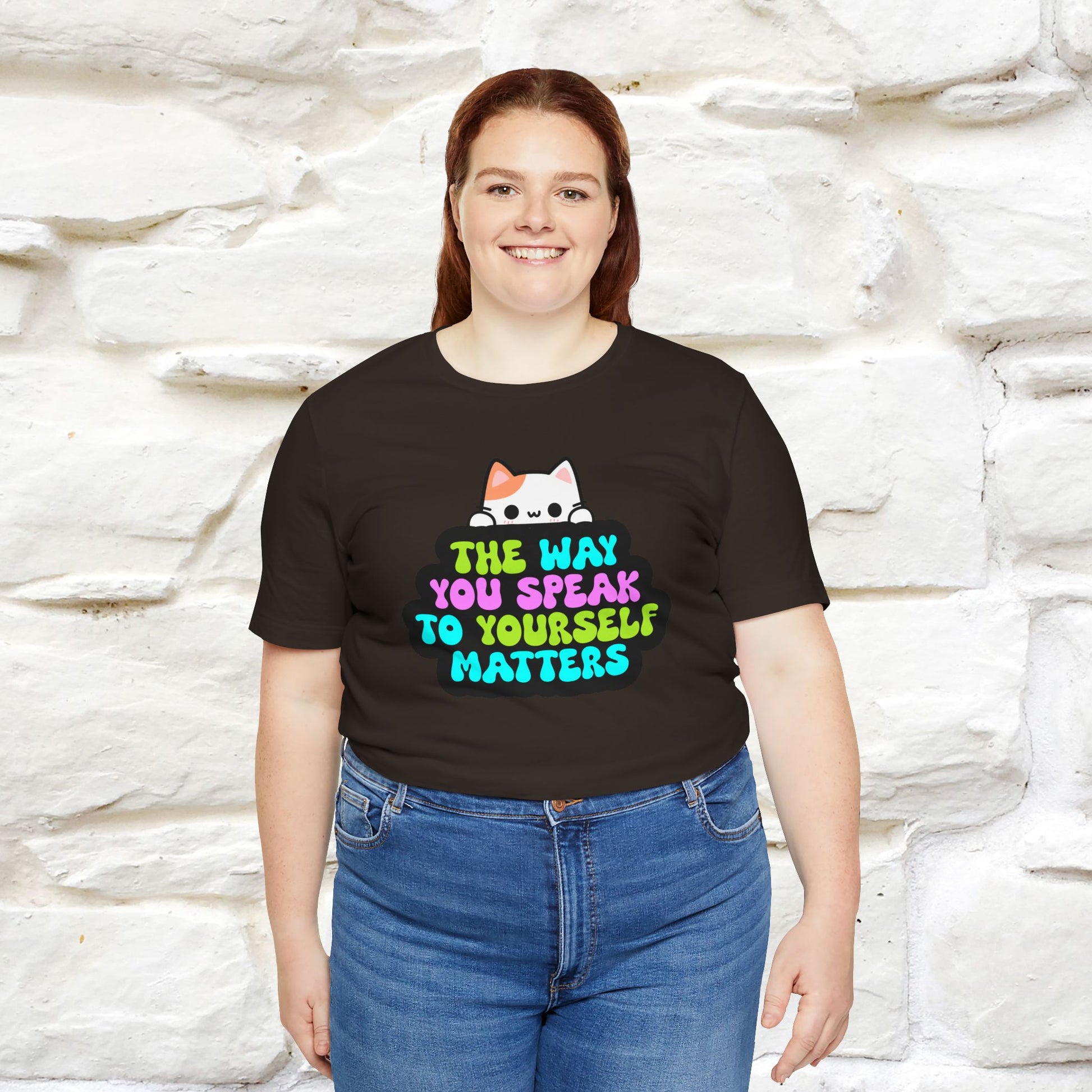 "The Way You Speak To Yourself Matters" |Cat T-Shirt | Nunu&Miao Studio - Nunu&Miao Studio
