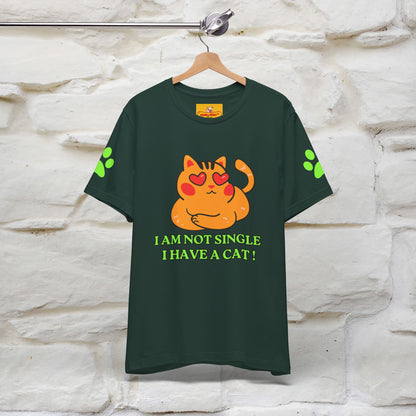 ''I’m Not Single, I Have a Cat'' |Cat Shirt | Nunu&Miao Studio - Nunu&Miao Studio