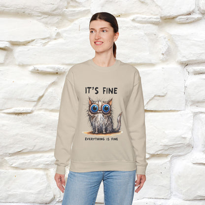 "It's Fine'' |Cat Sweatshirt | Nunu&Miao Studio