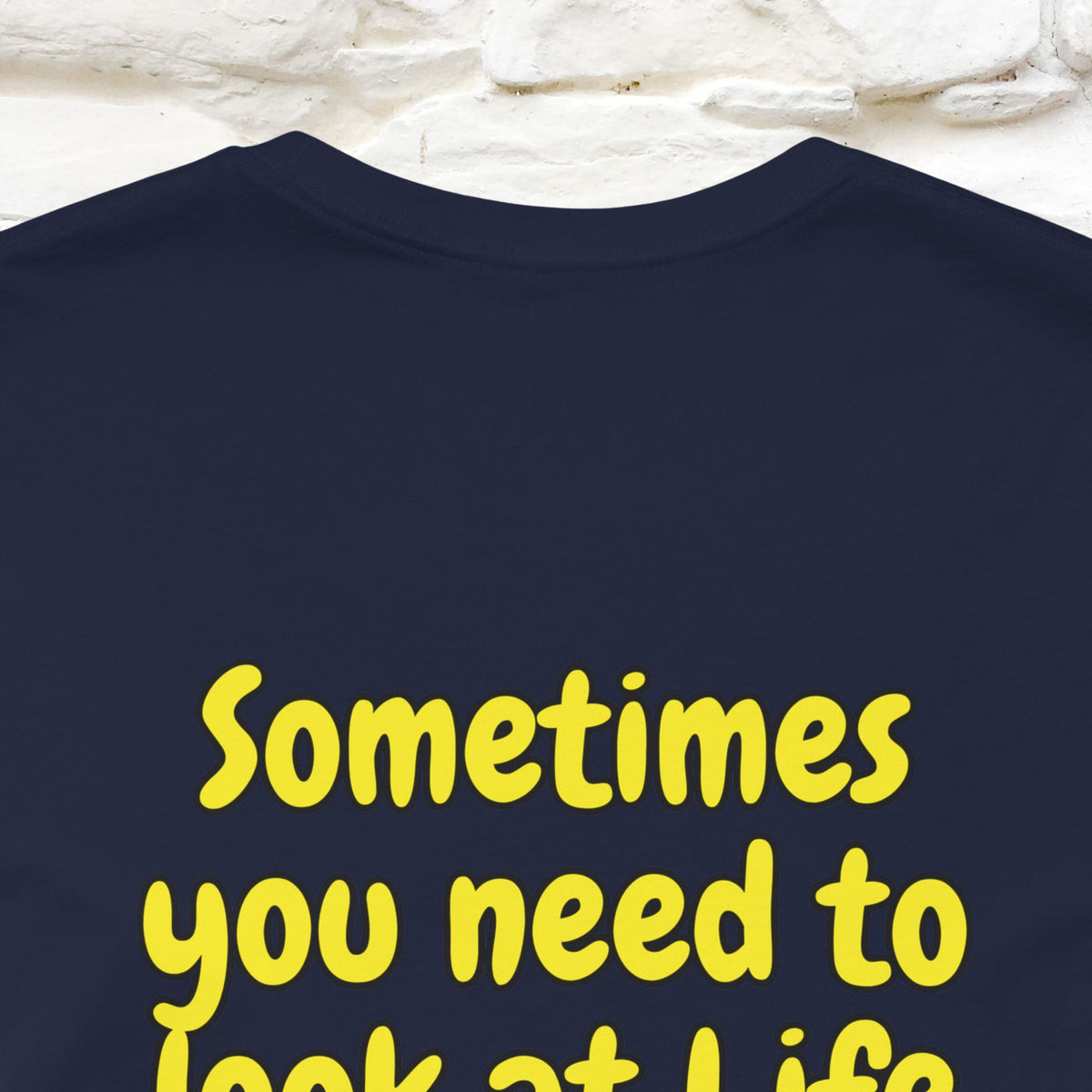 "Sometimes You Need to Look at Life from a Different Perspective" Cat T-Shirt | Front & Back Design | Nunu&Miao Studio