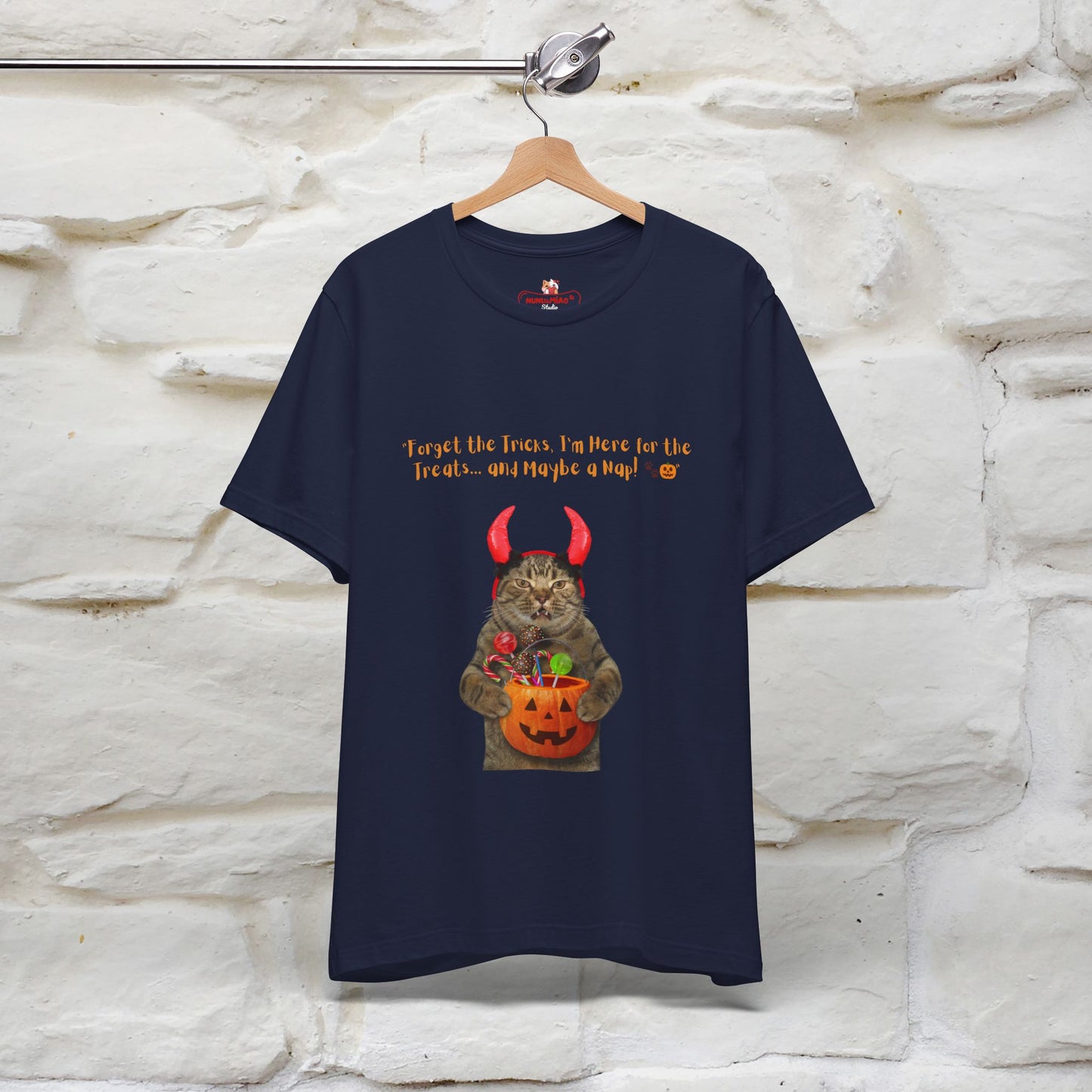 ''Forget The Tricks I am Here For The Treats ...And Maybe A Nap!'' Cat T-shirt for Men and Women  100% Cotton* - Nunu&Miao Studio