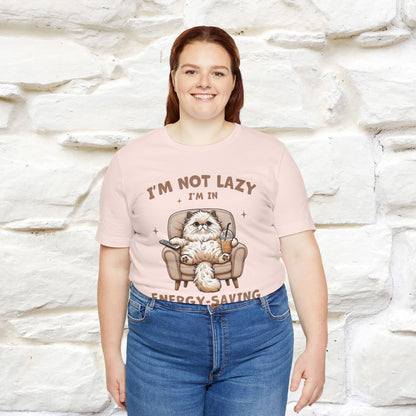 "I'm Not Lazy I'm In Energy-Saving Mode " Cat T-shirt |Nunu&Miao Studio - Nunu&Miao Studio