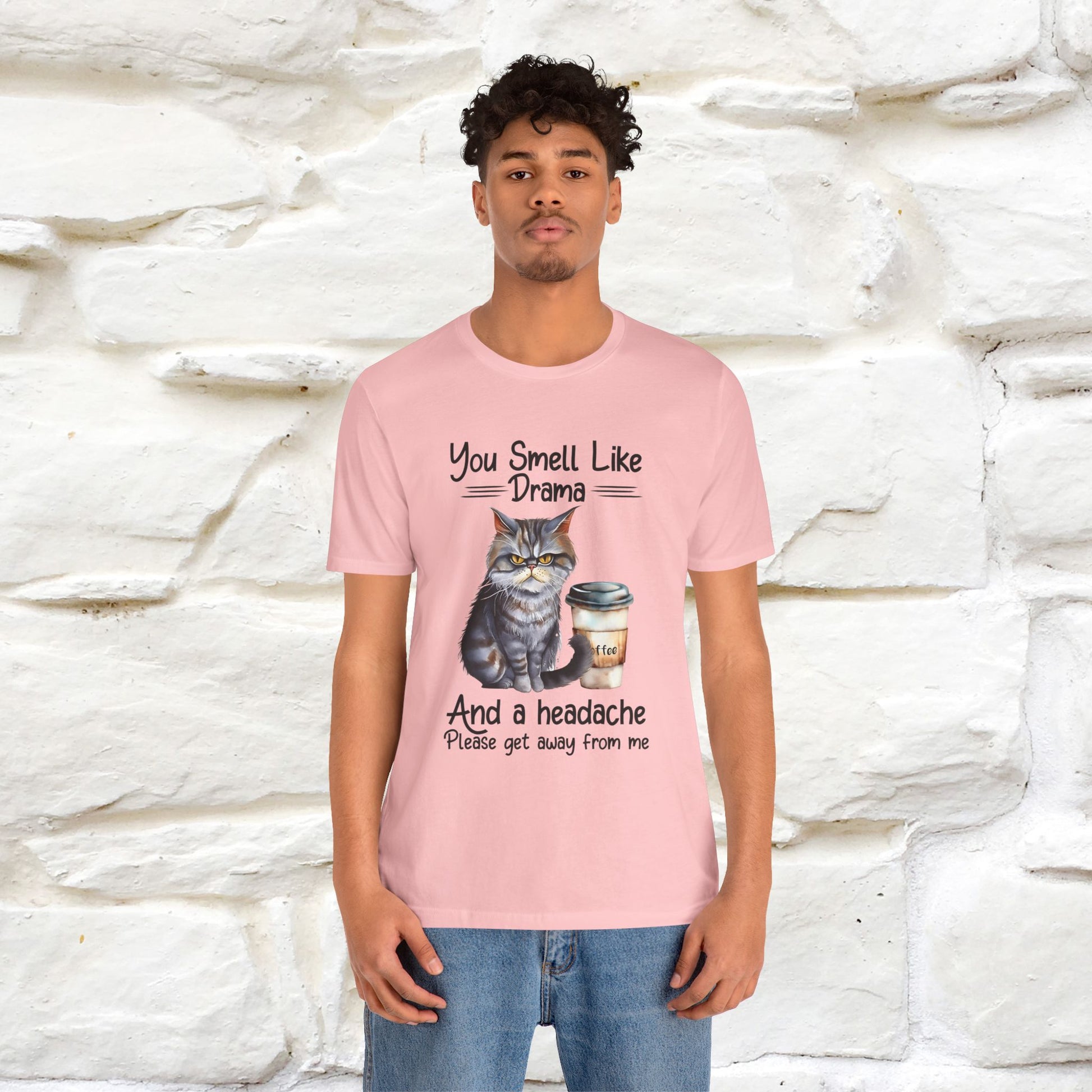 You Smell Like Drama and a Headache" Cat T-Shirt for Men & Women | 100% Cotton* - Nunu&Miao Studio