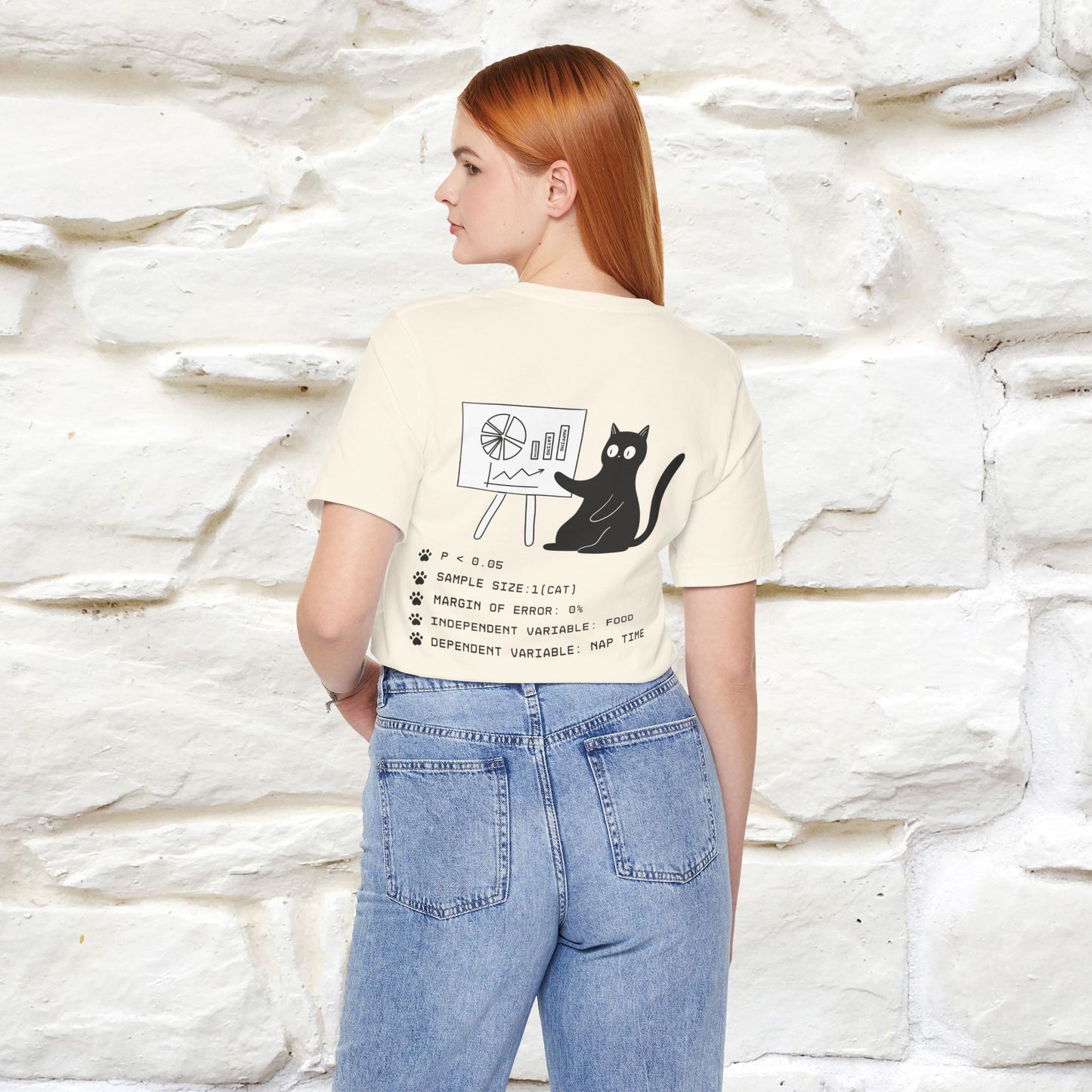 “Trust me, I’m statistically significant.”|  Cat T-Shirt | Front & Back Design | Nunu&Miao Studio