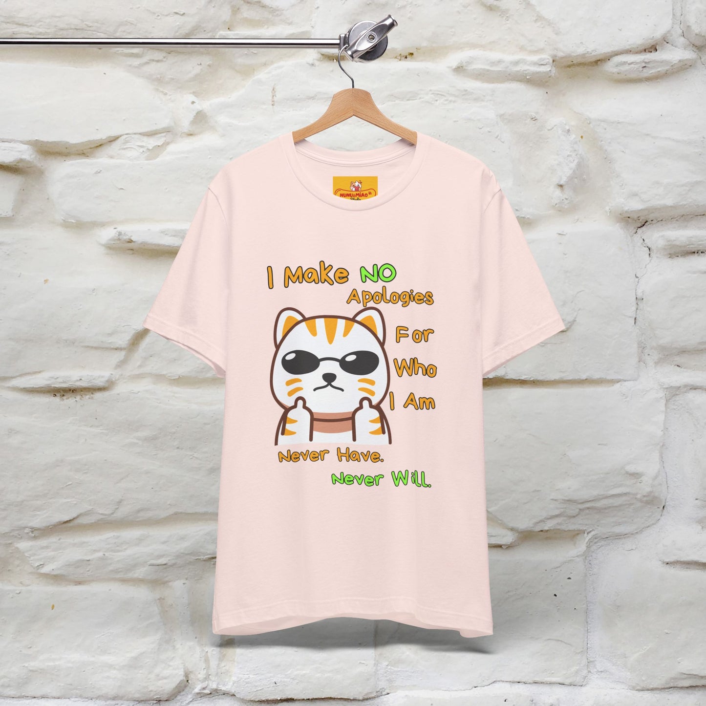 "I Make No Apologies... " |Cat T-Shirt | Nunu&Miao Studio - Nunu&Miao Studio