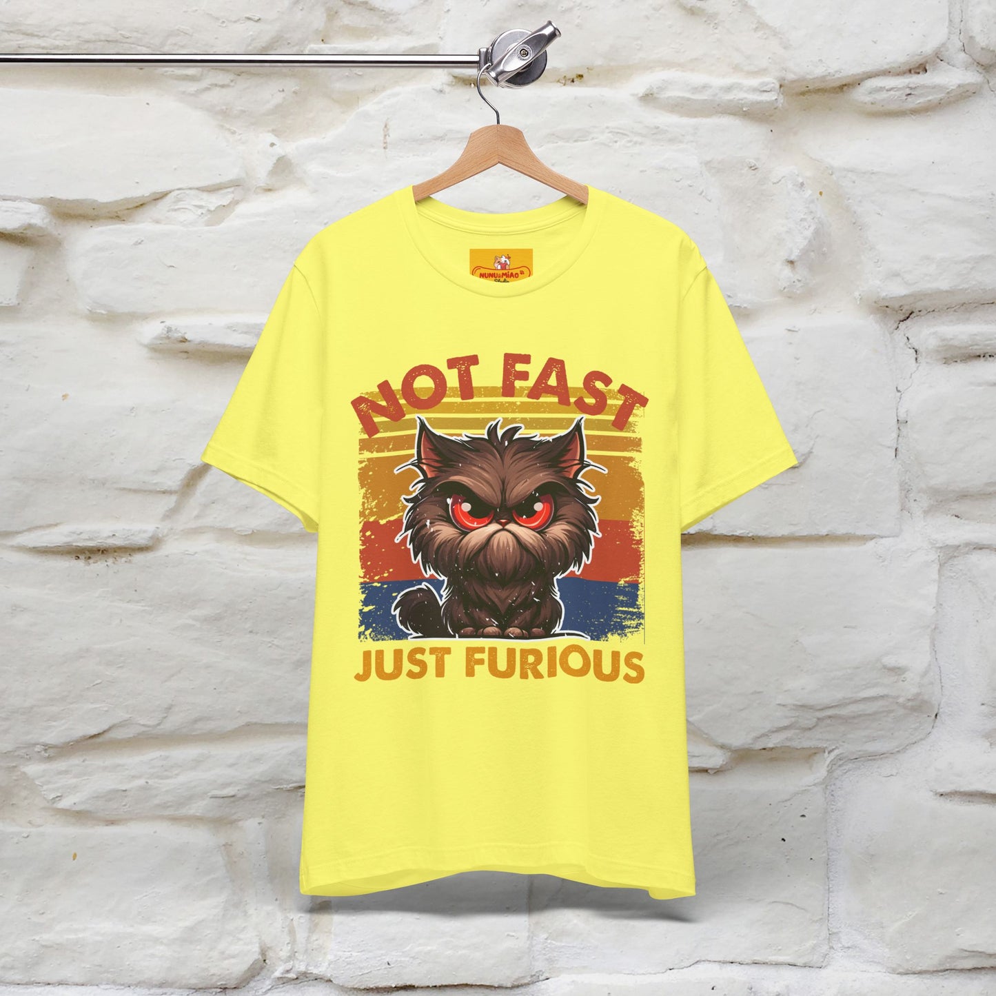 Not Fast, Just Furious |  Sarcastic Cat T-Shirt | Nunu&Miao Studio - Nunu&Miao Studio