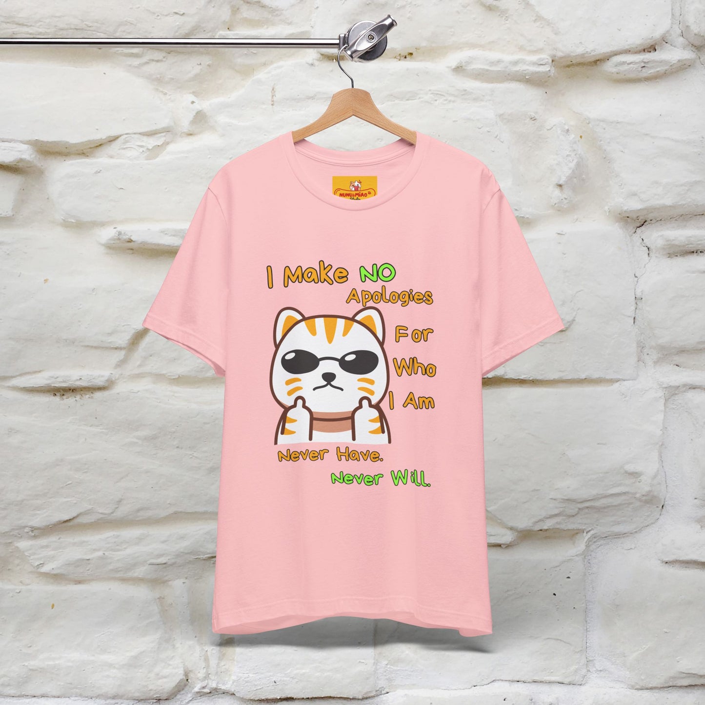 "I Make No Apologies... " |Cat T-Shirt | Nunu&Miao Studio - Nunu&Miao Studio