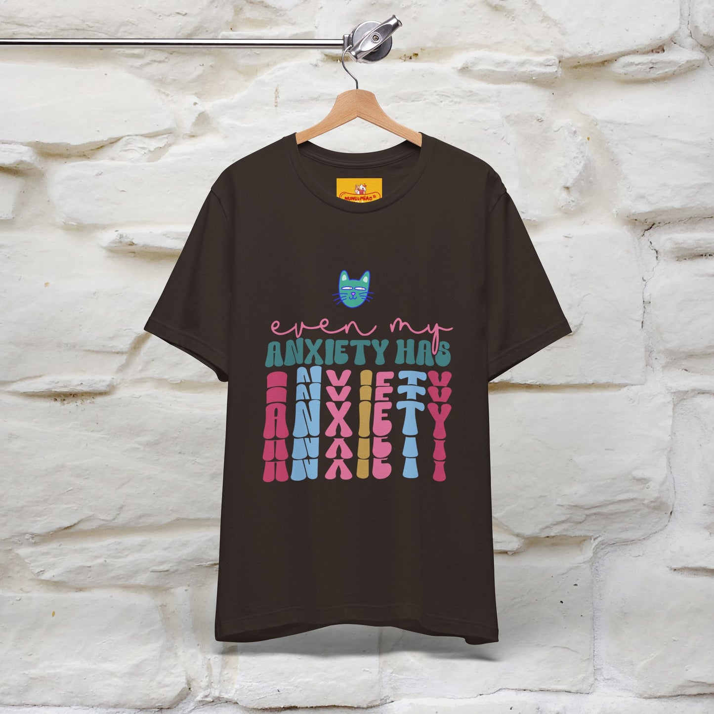 "Even My Anxiety Has Anxiety" Cat T-shirt | Nunu&Miao Studio - Nunu&Miao Studio