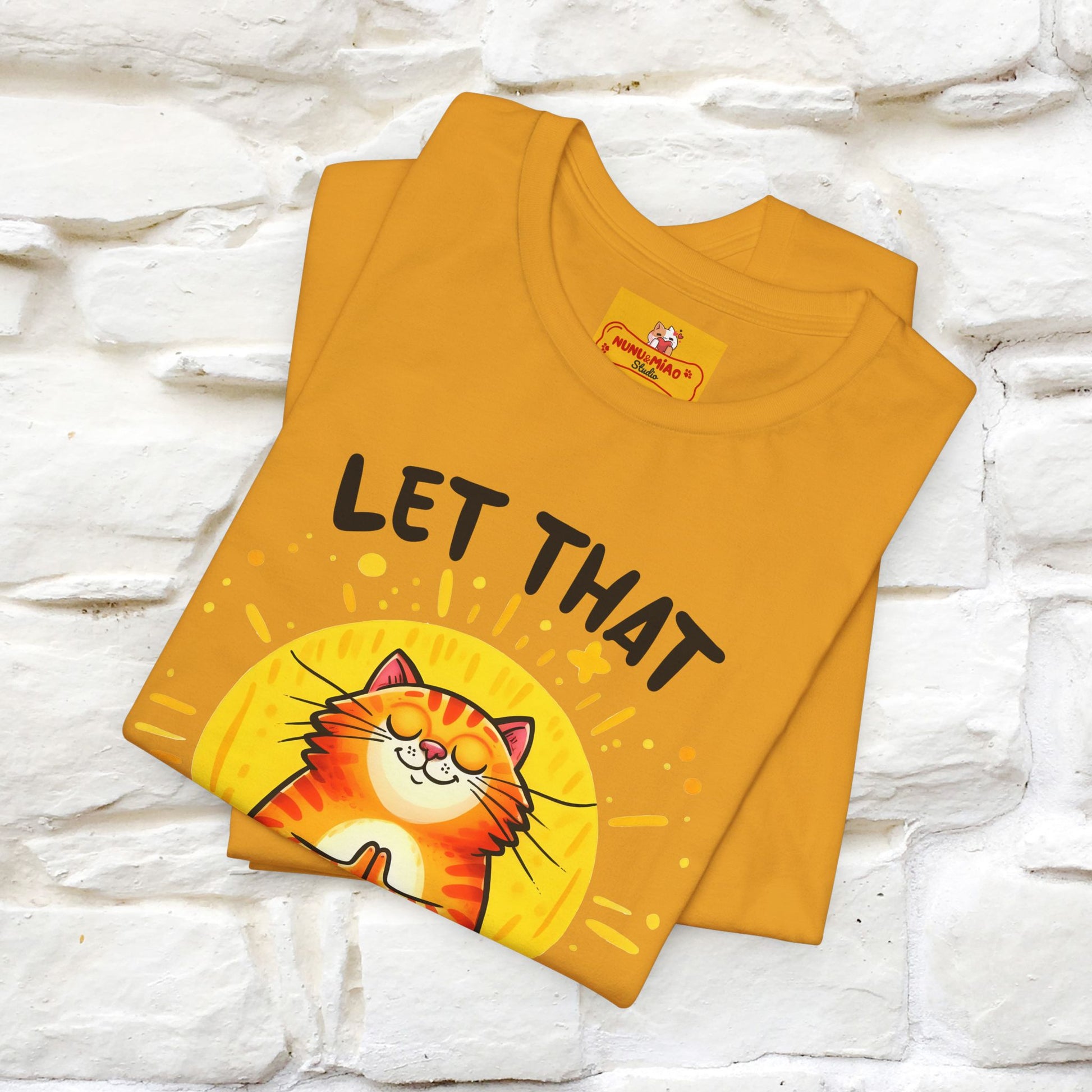 "Let That Sh*t Go" Cat T-shirt |Nunu&Miao Studio - Nunu&Miao Studio
