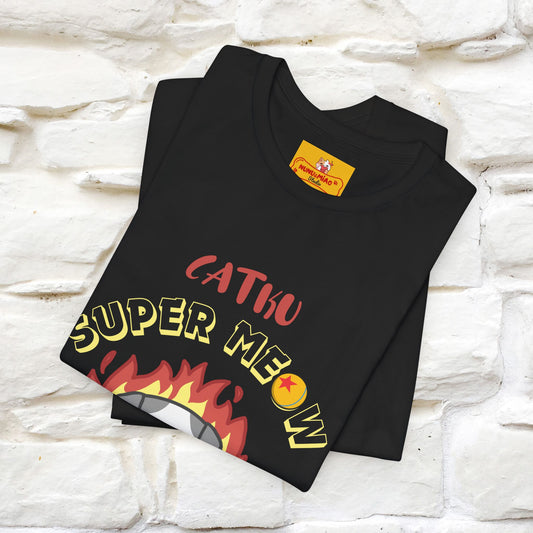''Catku Super Meow Transformation''| CatT-Shirt | Nunu&Miao Studio - Nunu&Miao Studio