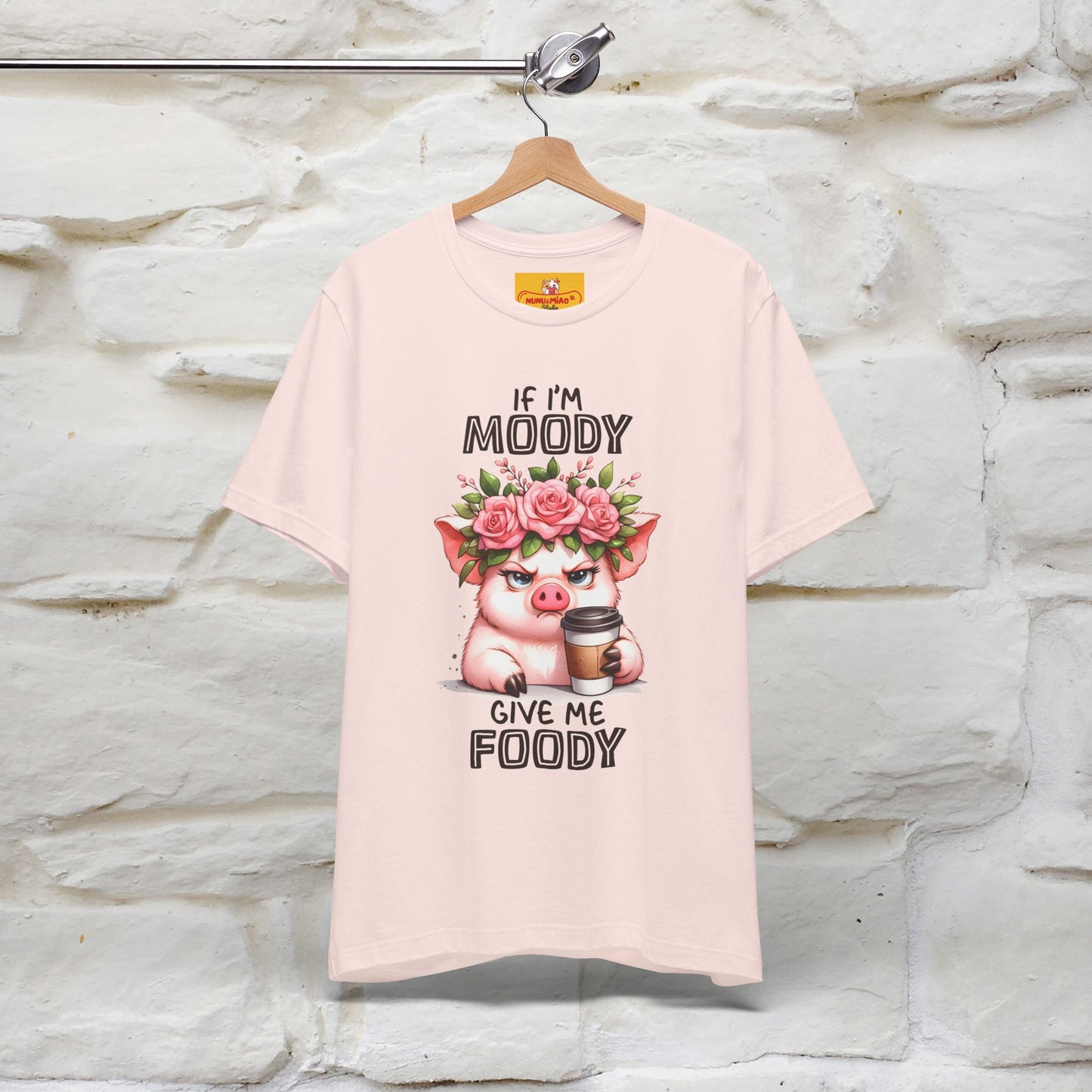 ''If I'm Moody Give Me Foody''| Funny T-Shirt | Nunu&Miao Studio