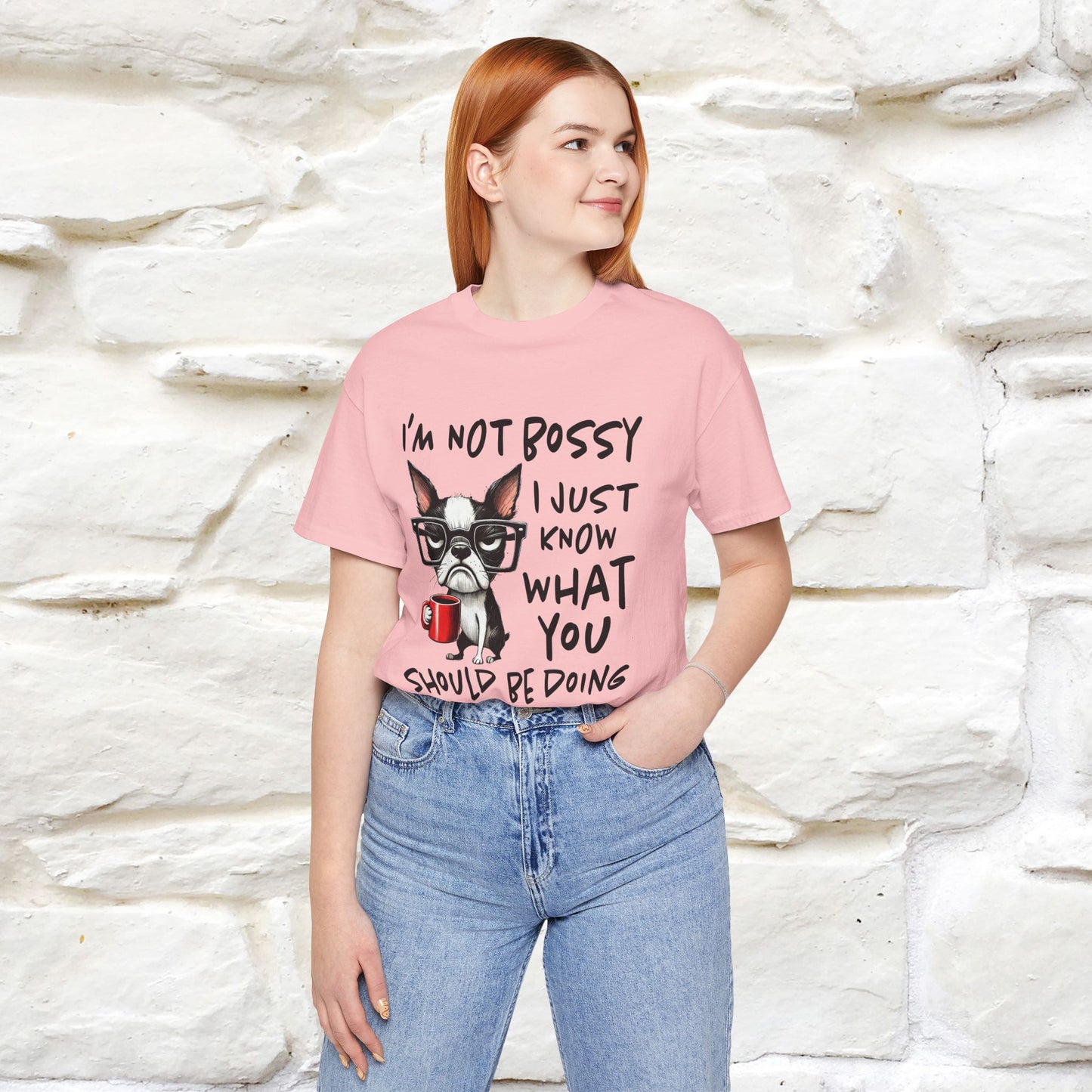 "I'm Not Bossy, I Just Know What You..." Bossy T-shirt |Nunu&Miao Studio - Nunu&Miao Studio
