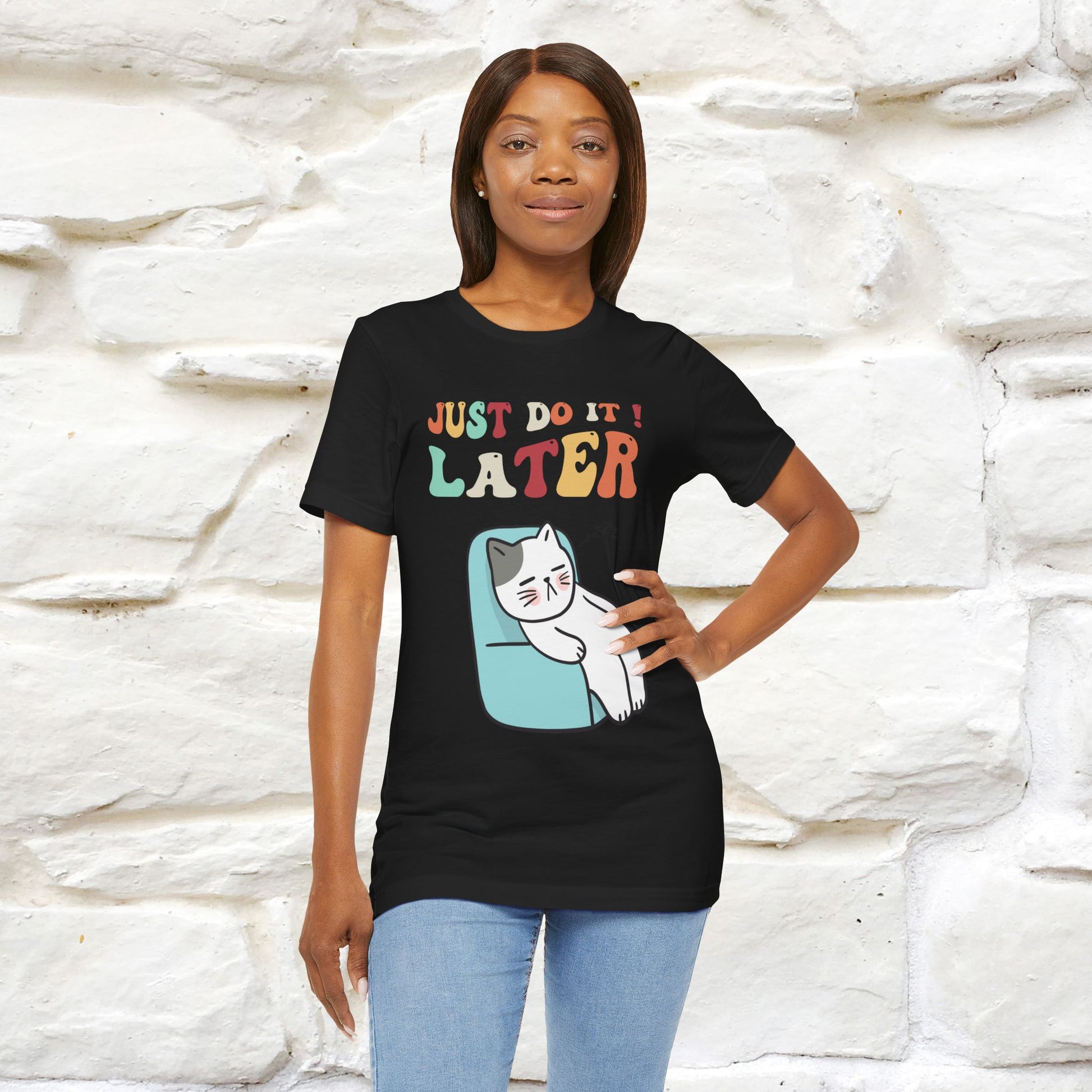 "Just Do It Later" Cat T-shirt |Nunu&Miao Studio - Nunu&Miao Studio