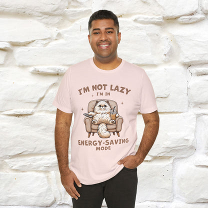 "I'm Not Lazy I'm In Energy-Saving Mode " Cat T-shirt |Nunu&Miao Studio - Nunu&Miao Studio