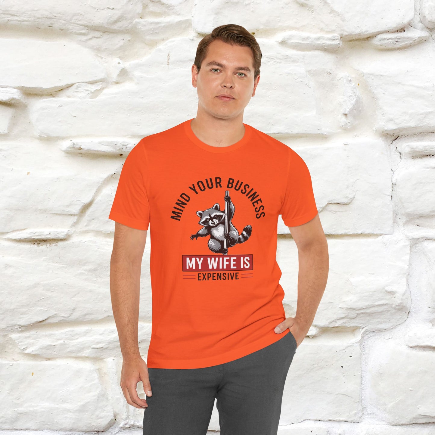 "Mind Your Business My Wife Is Expencive" Funny T-shirt |Nunu&Miao Studio - Nunu&Miao Studio