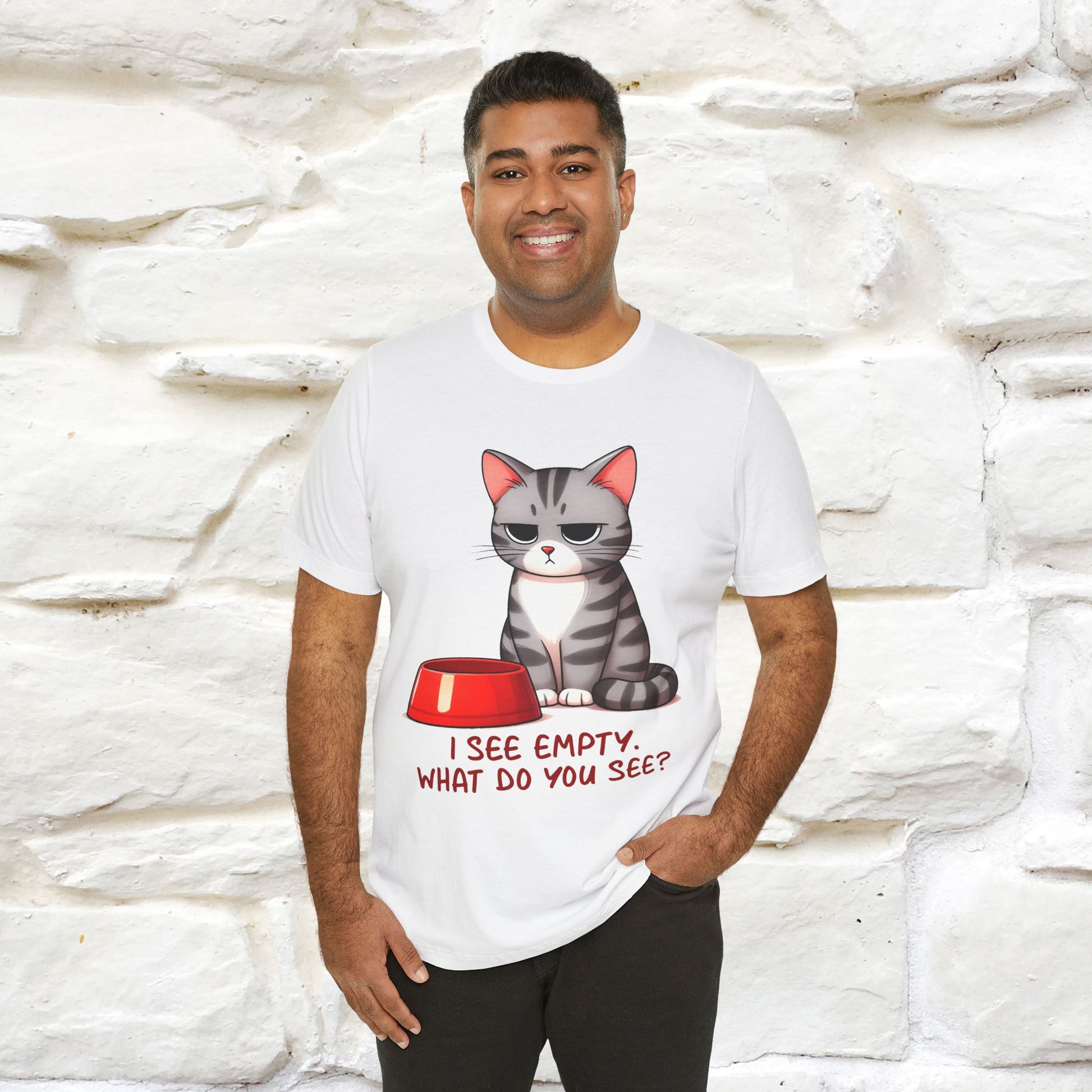 "I See Empty. What Do You See"  | Cat T-Shirt | Nunu&Miao Studio - Nunu&Miao Studio