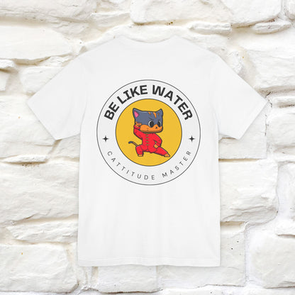"Be Like Water: Cattitude Master | Cat T-Shirt |Nunu&Miao Studio - Nunu&Miao Studio