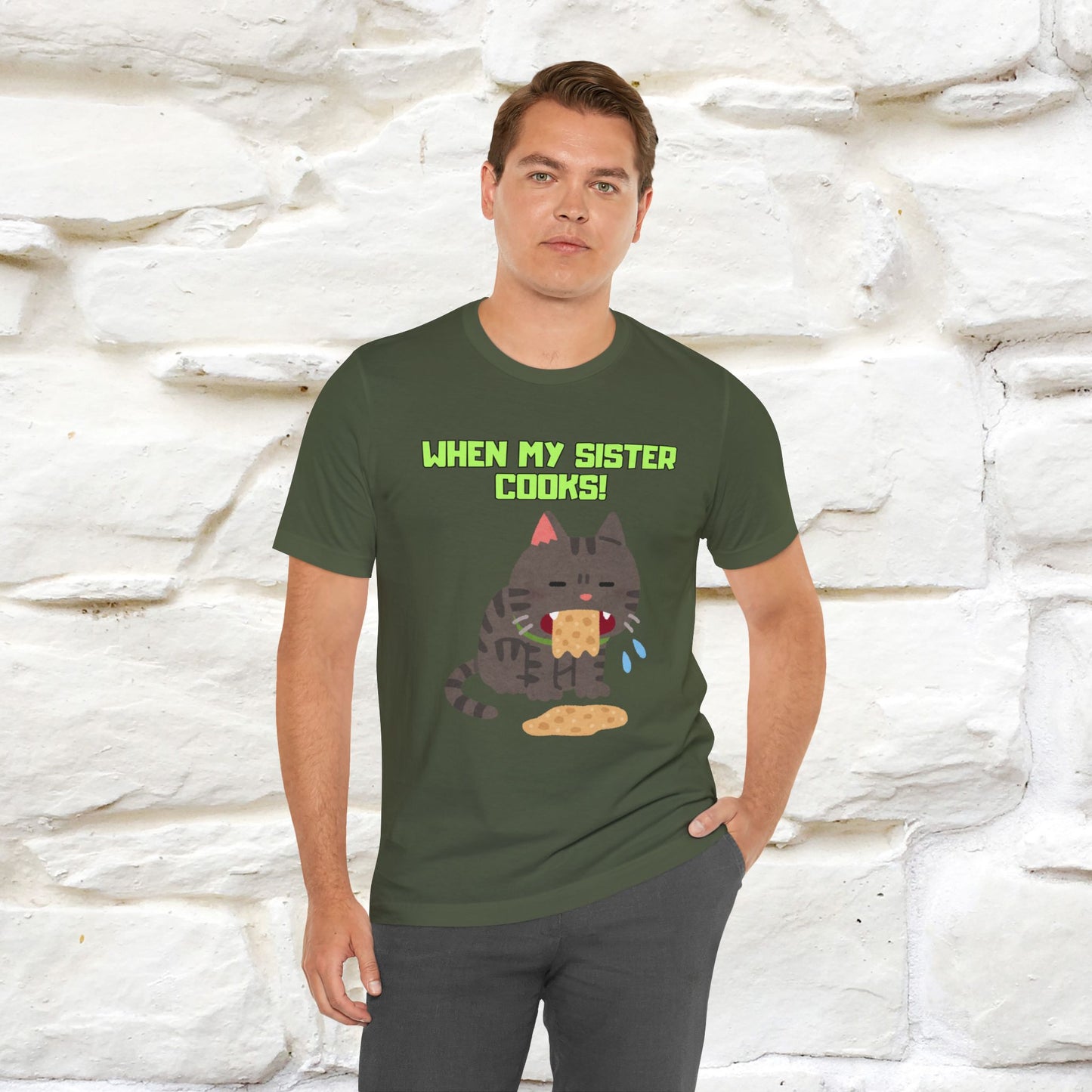 "When My Sister Cooks" Funny Cat  T-shirt |Nunu&Miao Studio - Nunu&Miao Studio