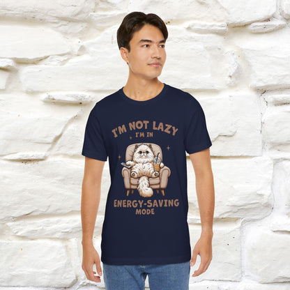 "I'm Not Lazy I'm In Energy-Saving Mode " Cat T-shirt |Nunu&Miao Studio - Nunu&Miao Studio