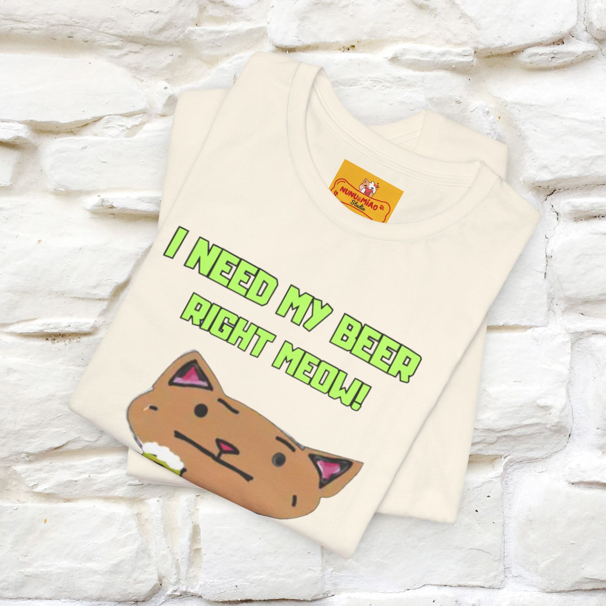 "I Need My Beer Right Meow!" Cat  T-shirt |Nunu&Miao Studio - Nunu&Miao Studio