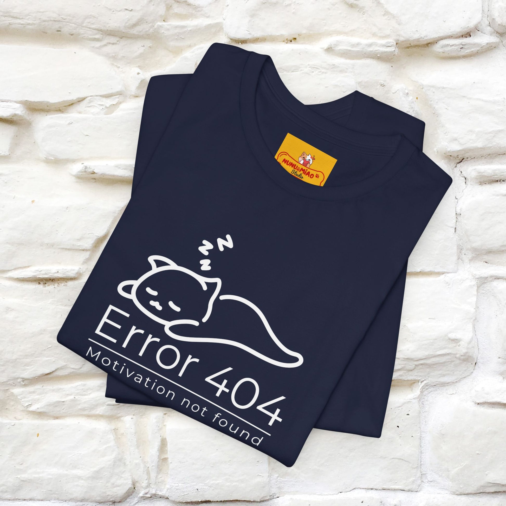 ''Error 404 Motivation Not Found'' Cat T-Shirt Front and Back Design | Nunu&Miao Studio - Nunu&Miao Studio