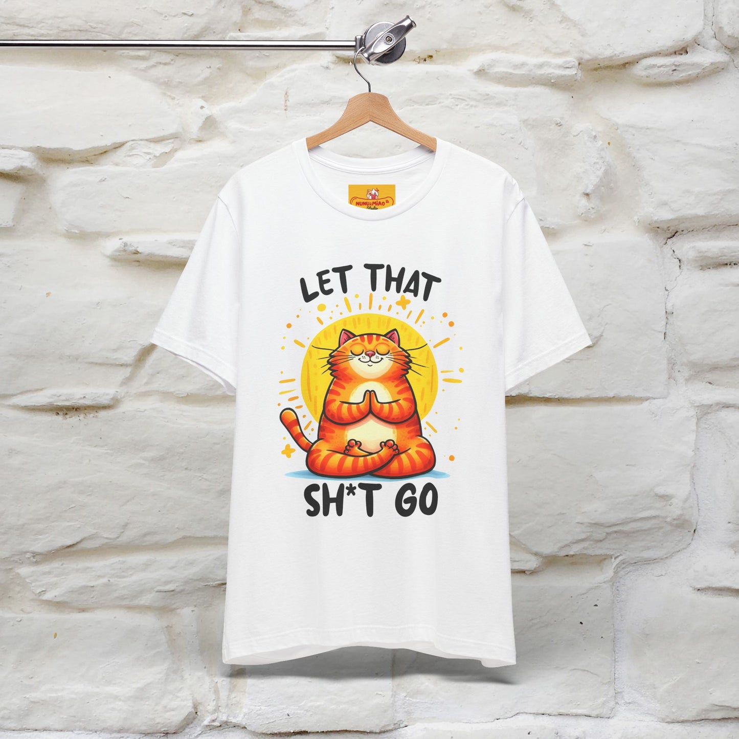 "Let That Sh*t Go" Cat T-shirt |Nunu&Miao Studio - Nunu&Miao Studio