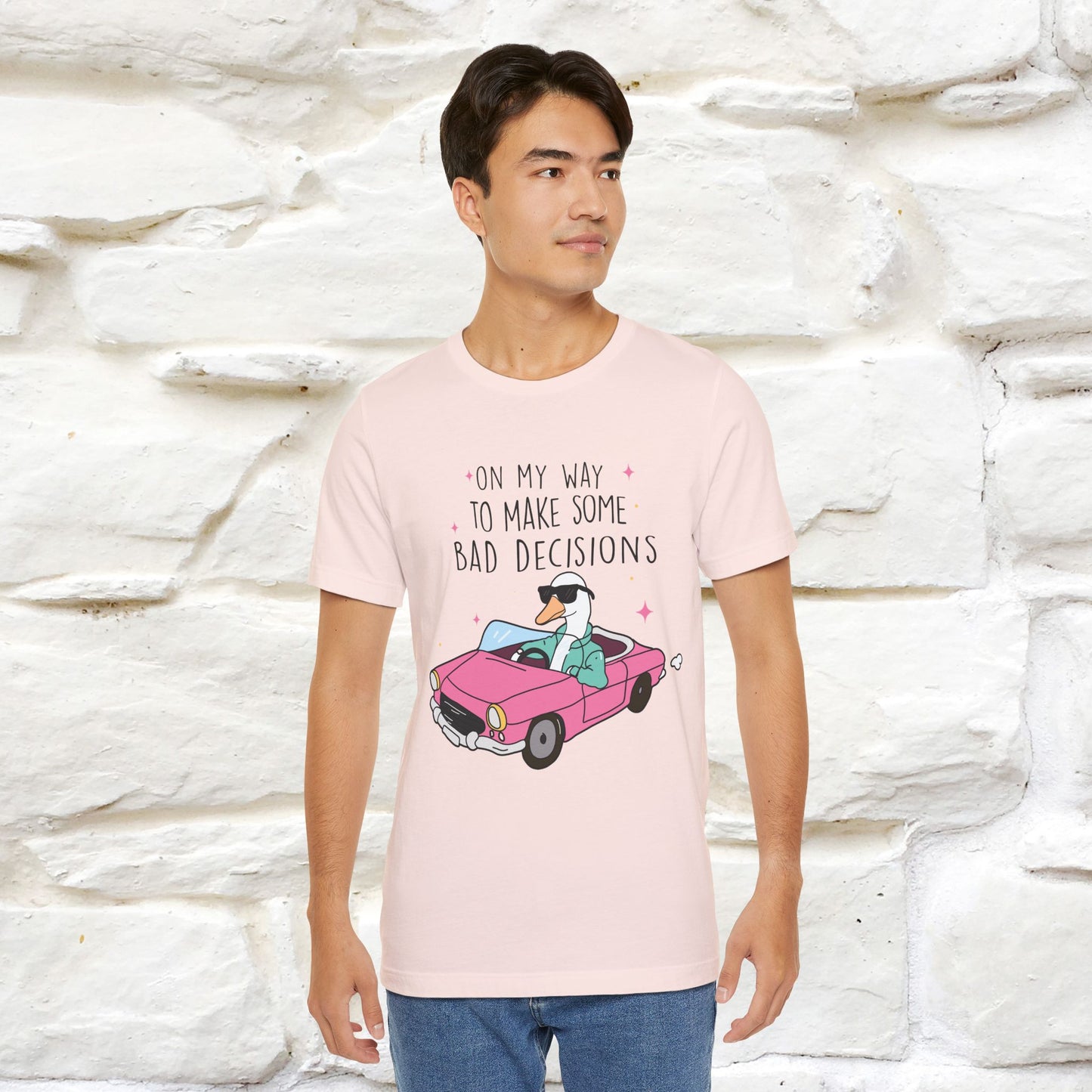 "On My Way To Make Some Bad Decisons"  Funny T-shirt |Nunu&Miao Studio - Nunu&Miao Studio