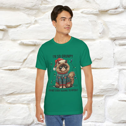 "I'm So Grumpy, I'm Not Even Talking To Myself" |Funny T-Shirt | Nunu&Miao Studio