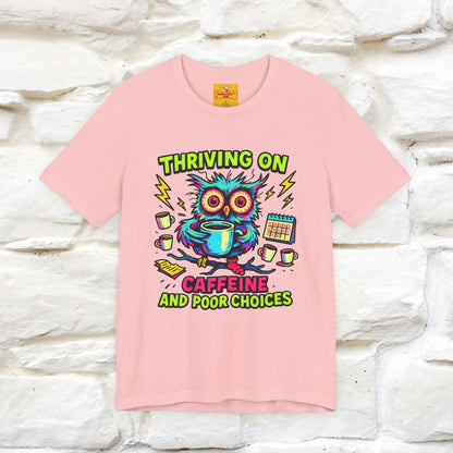 ''Thriving On Caffeine And Poor Choices''|  Sarcastic Cat T-Shirt | Nunu&Miao Studio