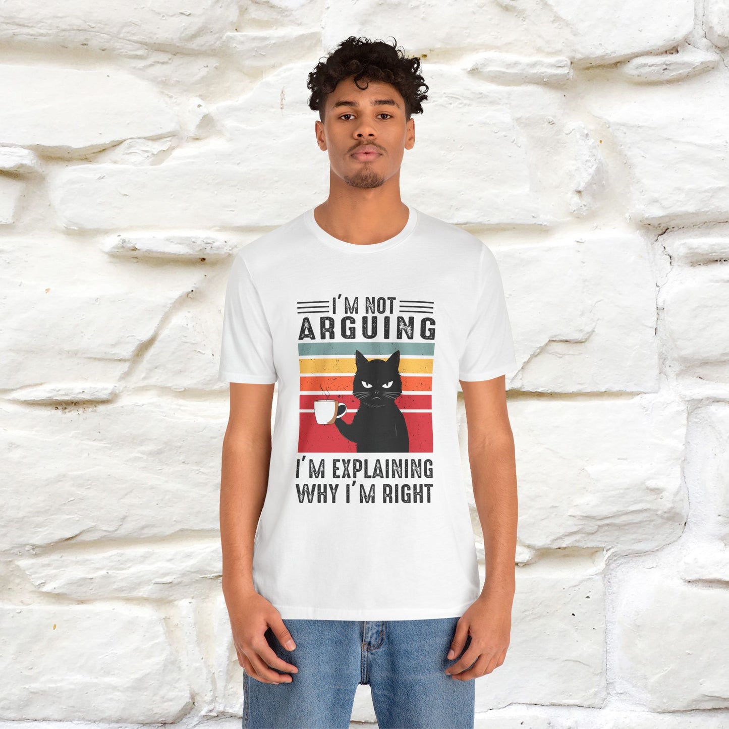 I’m Not Arguing, I’m Explaining Why I’m Right Cat T-Shirt  Nunu&Miao Studio - Nunu&Miao Studio