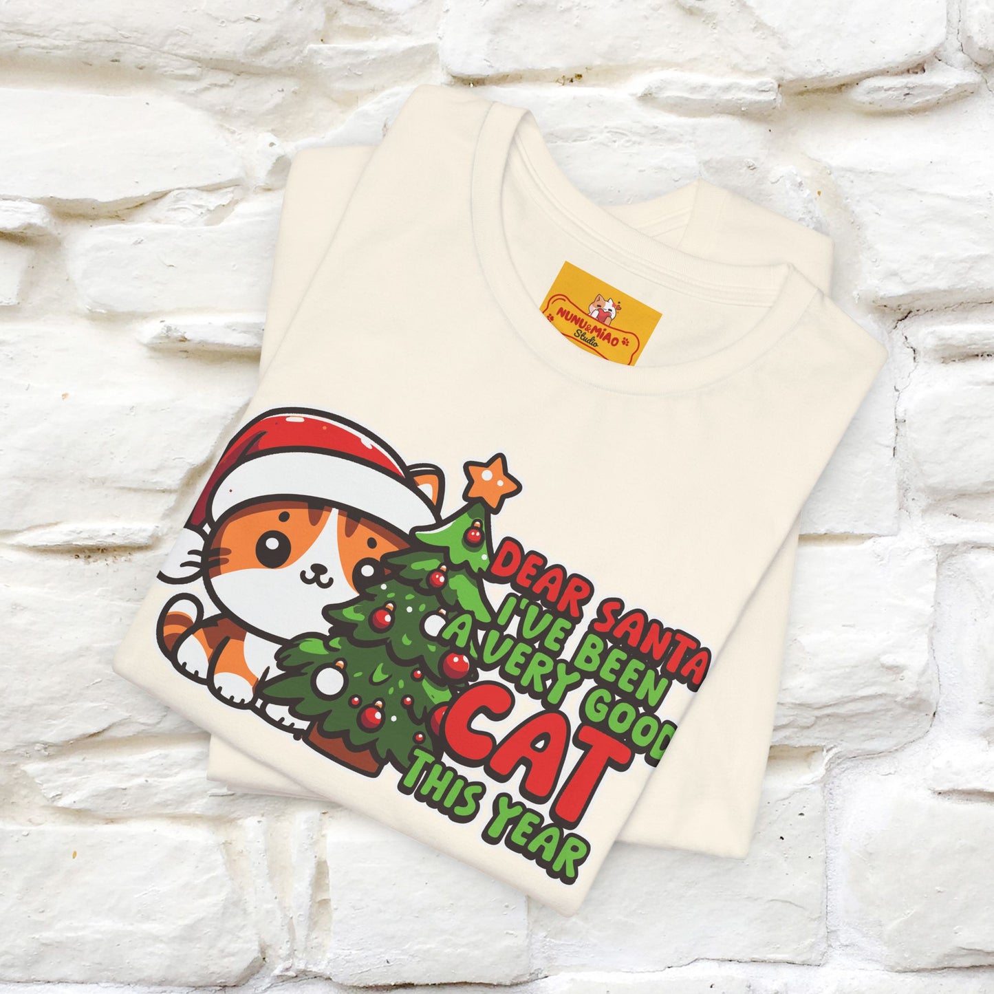 “Dear Santa, I'v Been a Very Good Cat..” | Cat T-Shirt | Nunu&Miao Studio