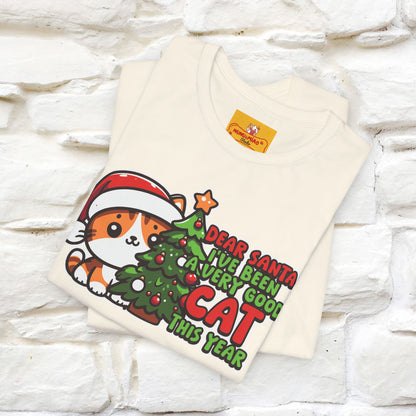 “Dear Santa, I'v Been a Very Good Cat..” | Cat T-Shirt | Nunu&Miao Studio