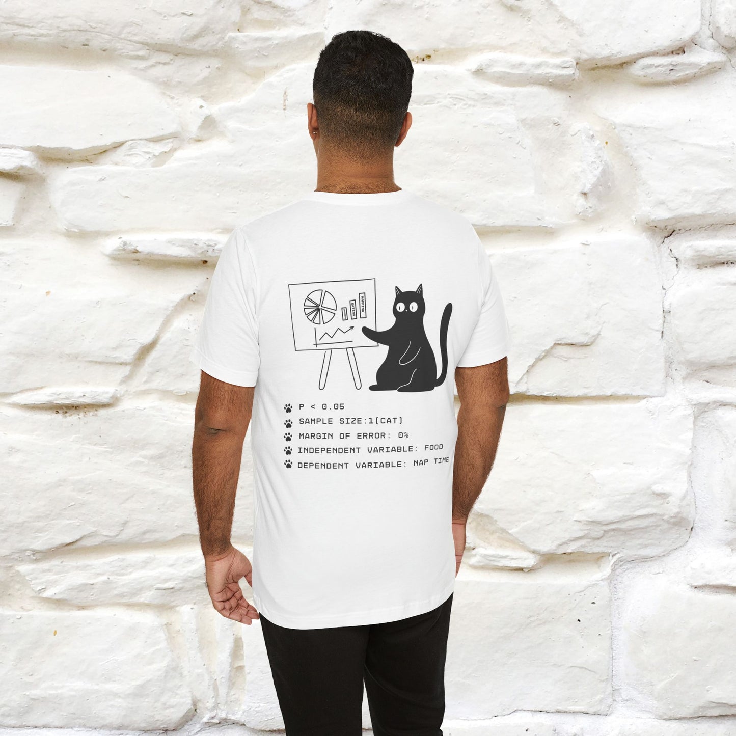 “Trust me, I’m statistically significant.”|  Cat T-Shirt | Front & Back Design | Nunu&Miao Studio