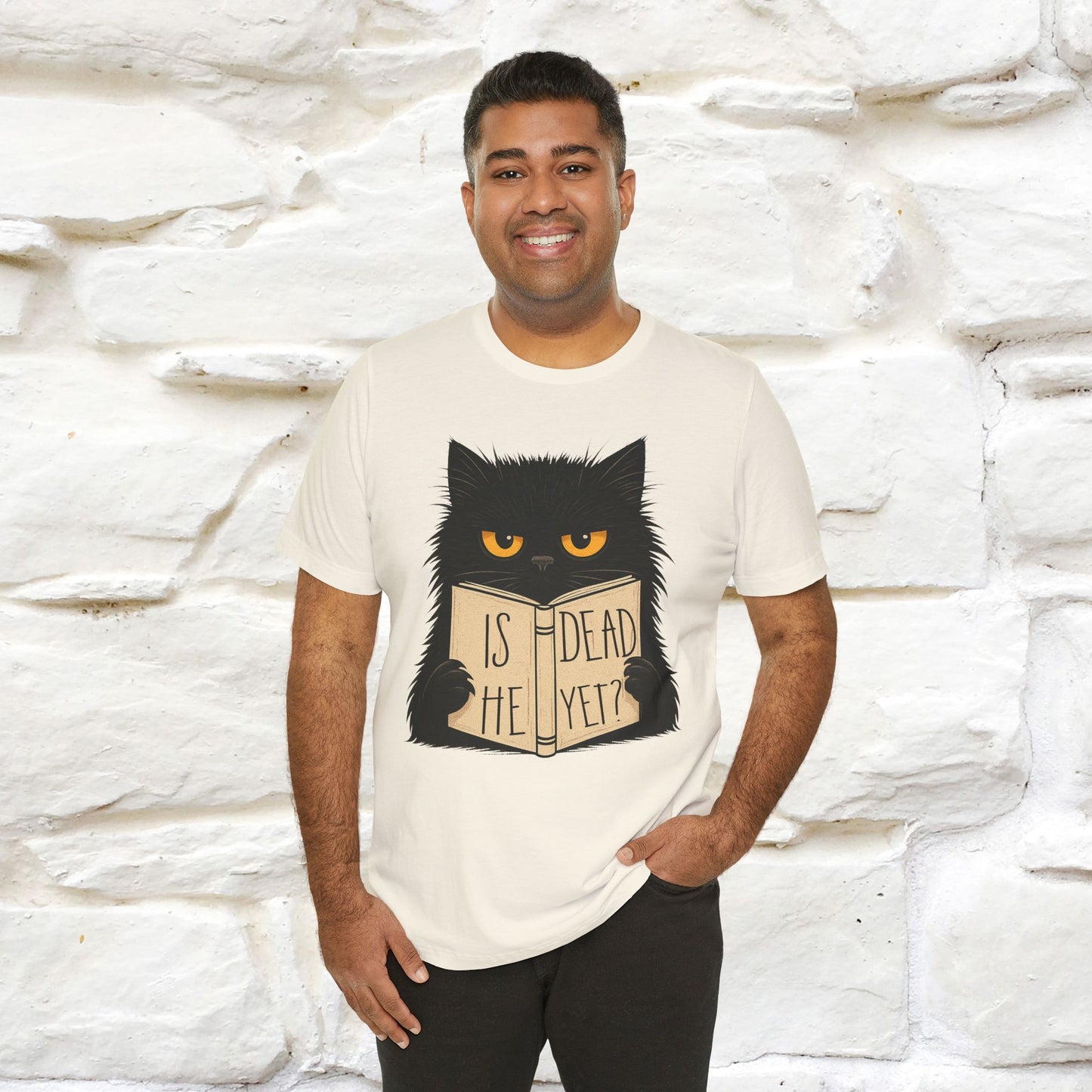 "Is He Dead Yet" |Cat T-Shirt | Nunu&Miao Studio - Nunu&Miao Studio