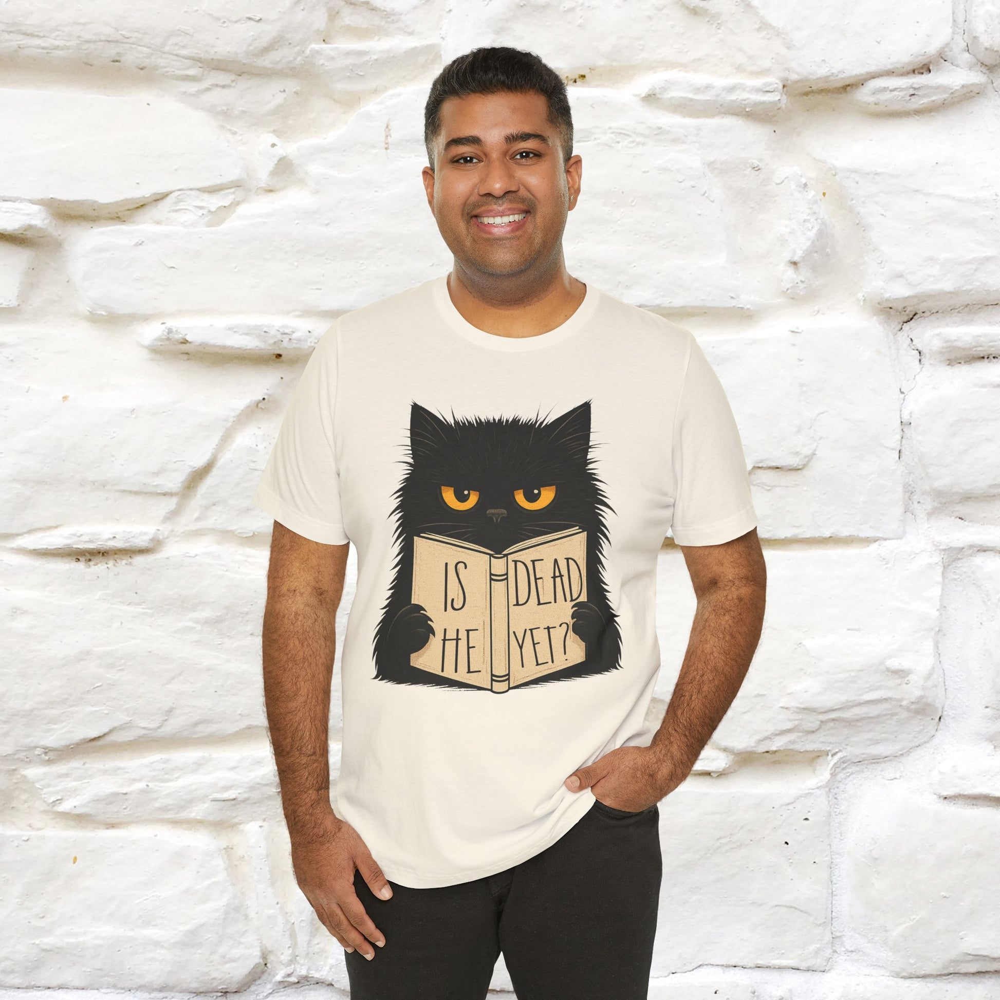 "Is He Dead Yet" |Cat T-Shirt | Nunu&Miao Studio - Nunu&Miao Studio