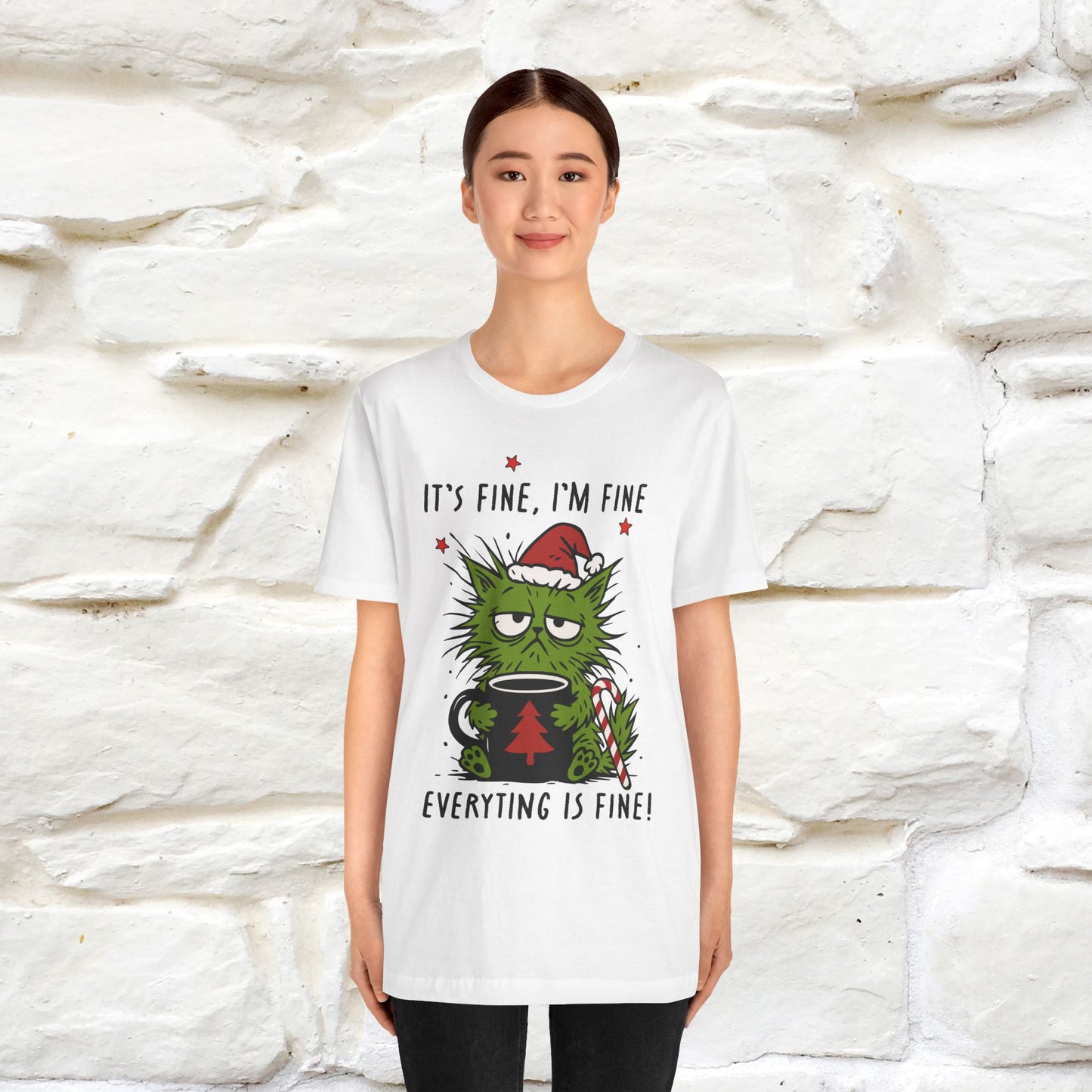 "It's Fine, I'm Fine  ...." |Funny Cat  T-Shirt | Nunu&Miao Studio
