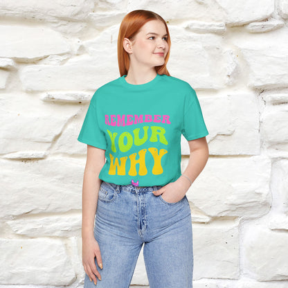 "Remember Your Why" |Cat T-Shirt | Nunu&Miao Studio - Nunu&Miao Studio