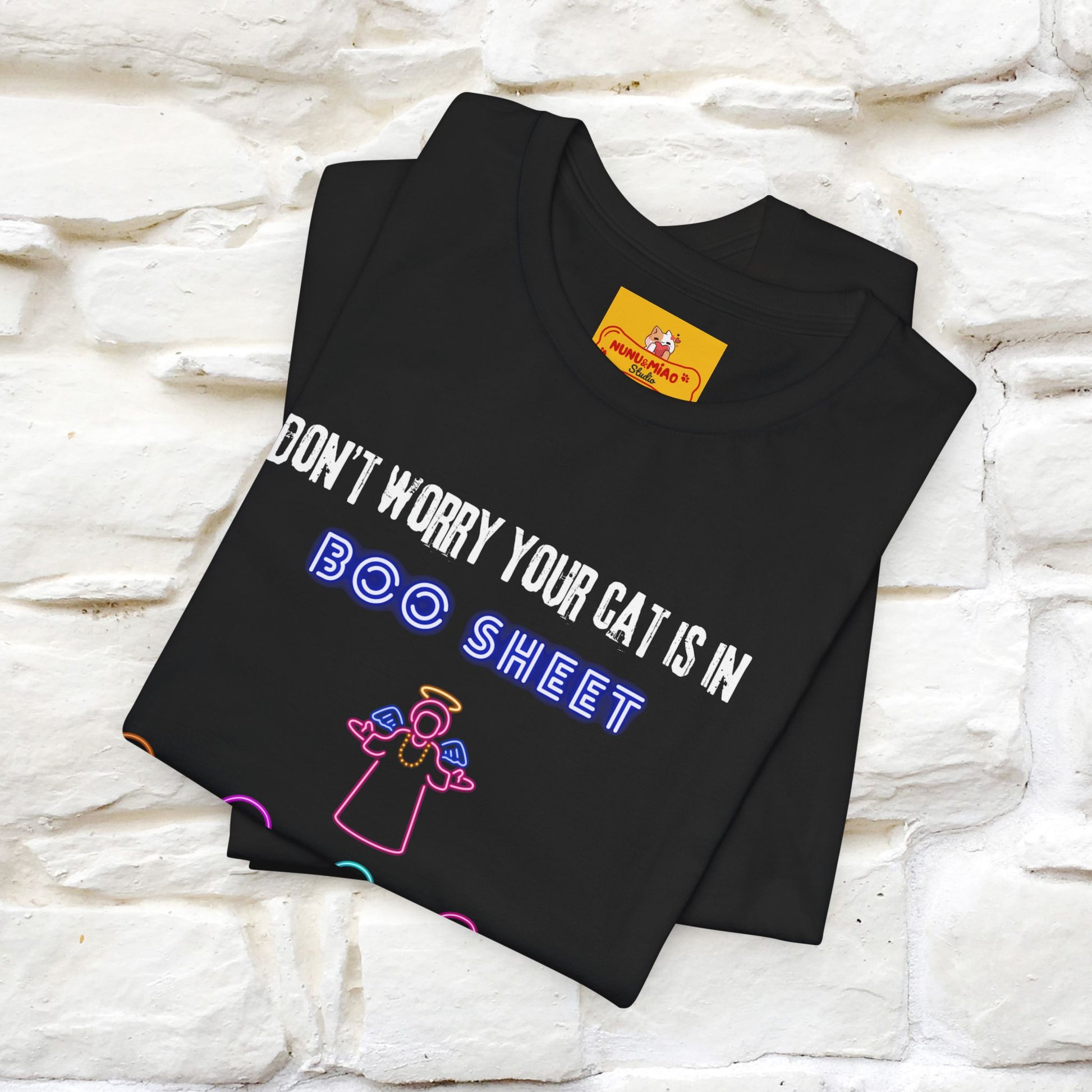 ''Don't Worry Your Cat Is In Boo Sheet'' - Cat T-Shirt- Nunu&Miao Studio - Nunu&Miao Studio