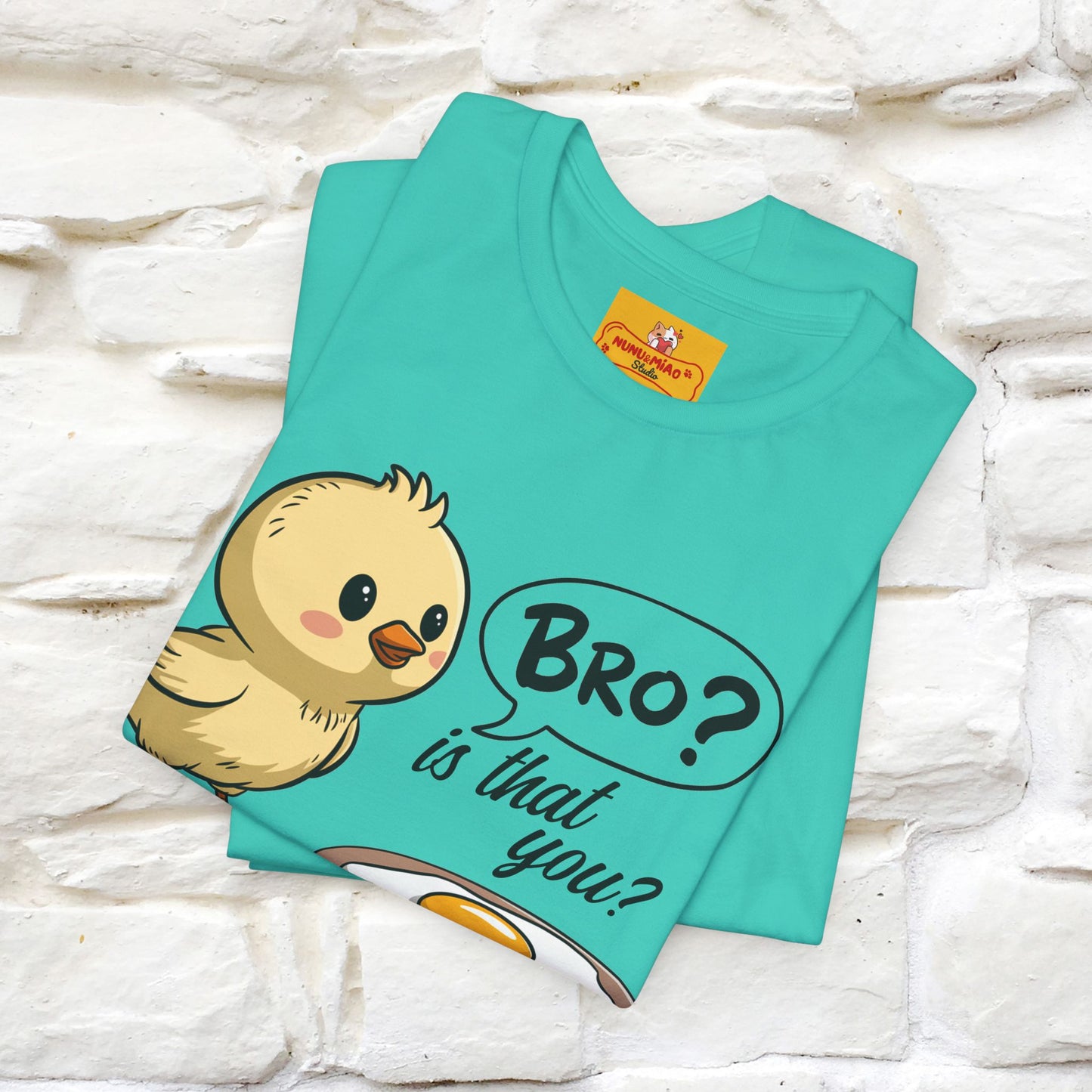 "Bro Is That You?" Funny Chicken T-shirt |Nunu&Miao Studio - Nunu&Miao Studio