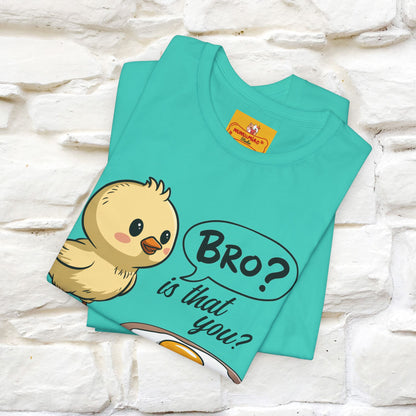 "Bro Is That You?" Funny Chicken T-shirt |Nunu&Miao Studio - Nunu&Miao Studio
