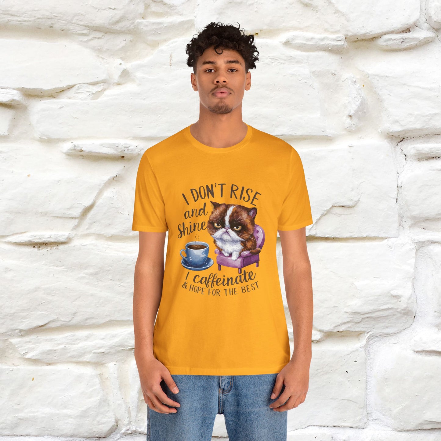 I Don’t Rise and Shine, I Caffeinate ....| Funny Cat T-Shirt| Nunu&Miao Studio - Nunu&Miao Studio