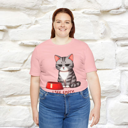"I See Empty. What Do You See"  | Cat T-Shirt | Nunu&Miao Studio - Nunu&Miao Studio