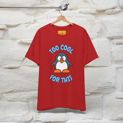 ''Too Cool For This" |Cat T-Shirt | Nunu&Miao Studio - Nunu&Miao Studio