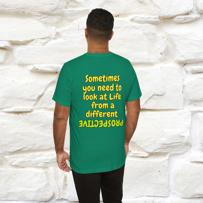"Sometimes You Need to Look at Life from a Different Perspective" Cat T-Shirt | Front & Back Design | Nunu&Miao Studio - Nunu&Miao Studio