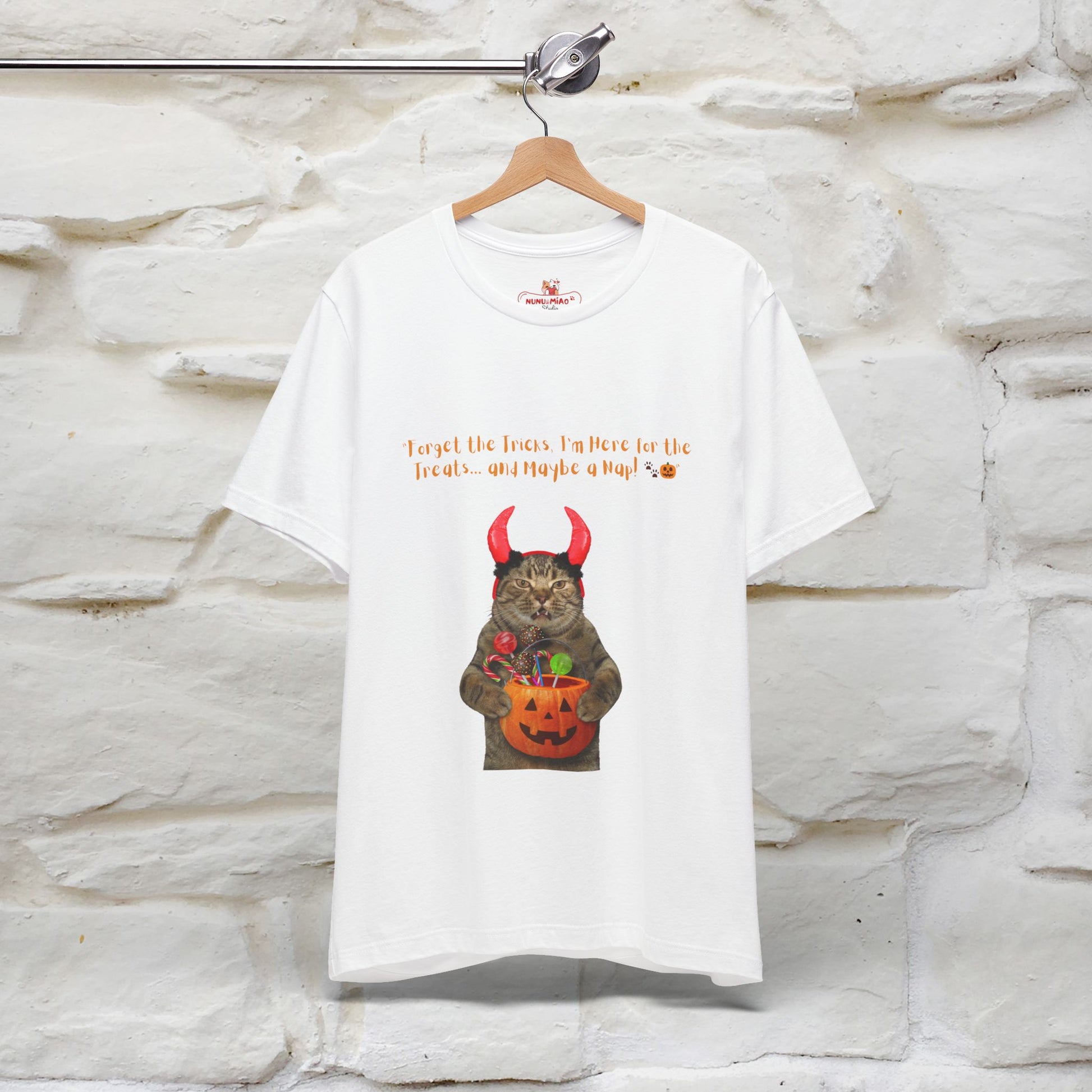 ''Forget The Tricks I am Here For The Treats ...And Maybe A Nap!'' Cat T-shirt for Men and Women  100% Cotton* - Nunu&Miao Studio