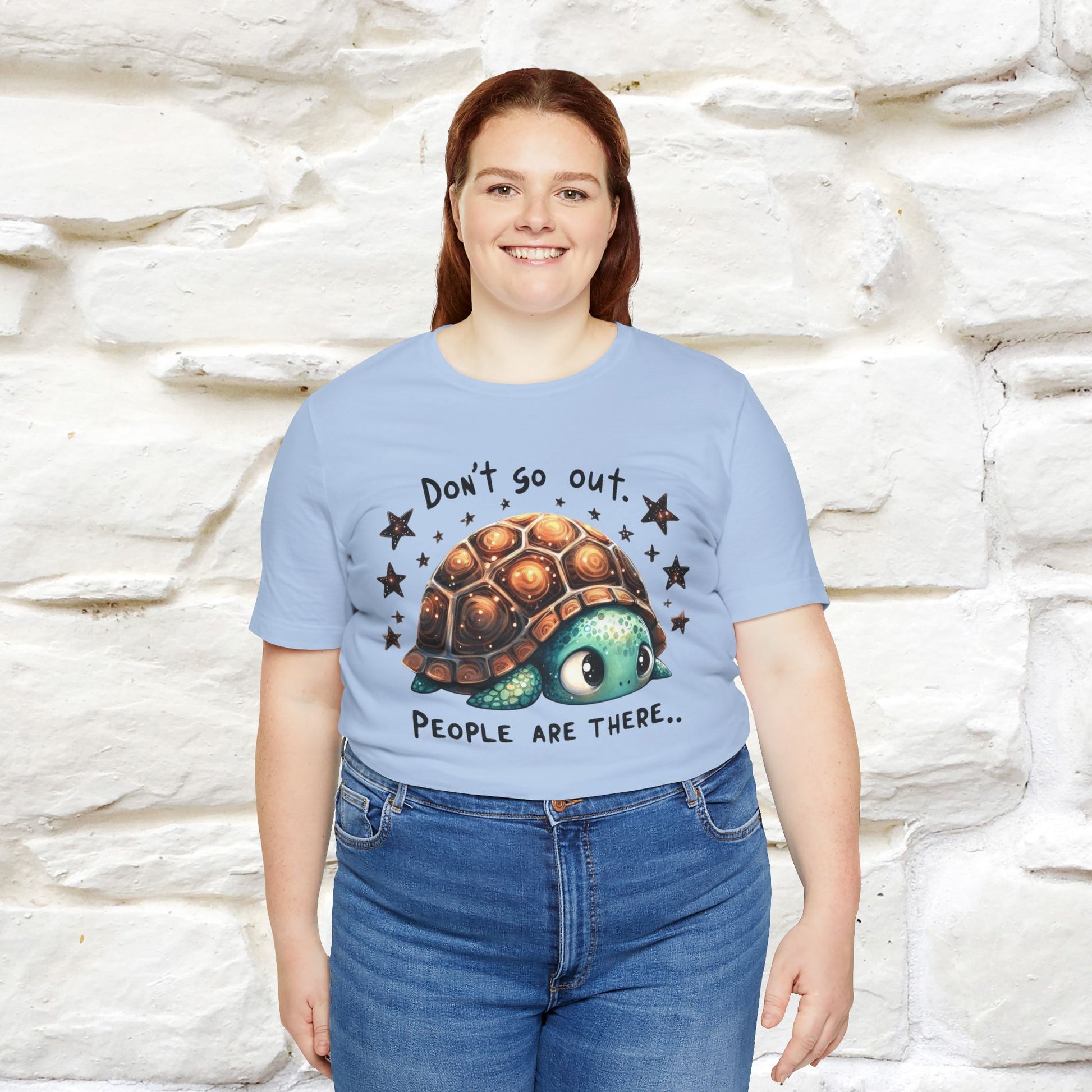 "Don't Go Out ..People Are There." |Funny T-Shirt | Nunu&Miao Studio - Nunu&Miao Studio